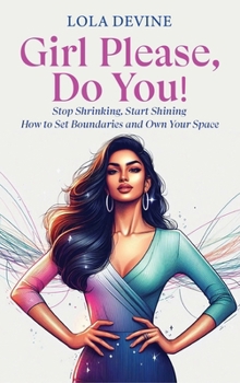Hardcover Girl Please, Do You! Book