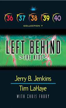 Left Behind-The Kids: Collection 7; 36-40 (Left Behind) - Book  of the Left Behind: The Kids