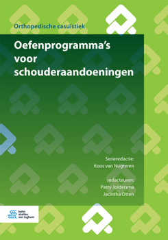 Paperback Oefenprogramma's Voor Schouderaandoeningen [Dutch] Book