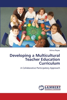 Paperback Developing a Multicultural Teacher Education Curriculum Book