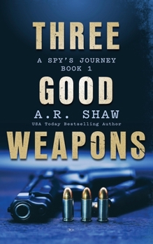 Paperback Three Good Weapons: A Thriller Book