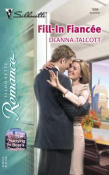 Mass Market Paperback Fill - In Fiance' Marring the Boss's Daughter Book