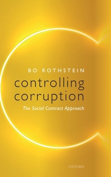 Hardcover Controlling Corruption: The Social Contract Approach Book