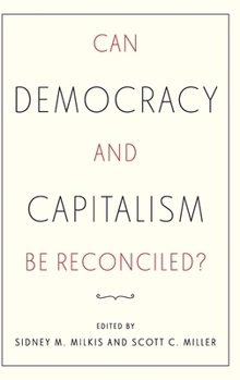 Hardcover Can Democracy and Capitalism Be Reconciled? Book