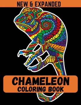Paperback Chameleon Coloring Book (New & Expanded): A Chameleon Coloring Book For kids, boys and girls Book