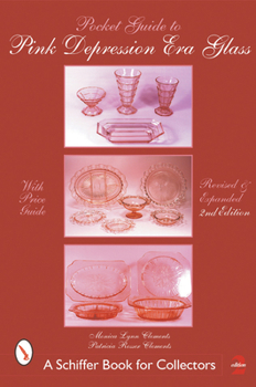 Paperback Pocket Guide to Pink Depression Era Glass Book