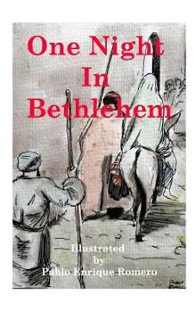 Paperback One Night In Bethlehem: The Birth of Christ As Told By Luke Book