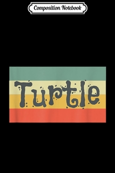 Composition Notebook: Retro Vintage Turtle Cute Animal Lover  Journal/Notebook Blank Lined Ruled 6x9 100 Pages