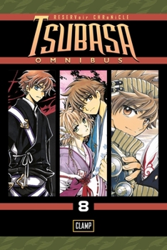 Tsubasa Omnibus Vol. 8 - Book  of the  - RESERVoir CHRoNiCLE [Tsubasa - RESERVoir CHRoNiCLE]