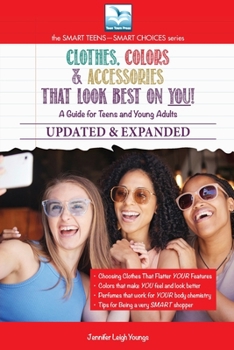 Paperback Clothes, Colors & Accessories That Look Best on You: A Guide for Young Adults [Large Print] Book