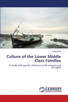 Paperback Culture of the Lower Middle Class Families Book