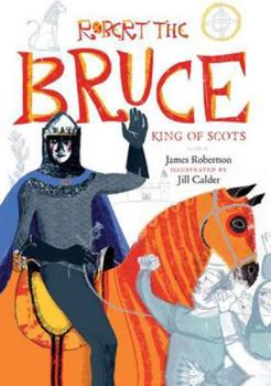 Hardcover Robert the Bruce: King of Scots Book