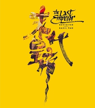 Hardcover The Last Emperor Revisited Book