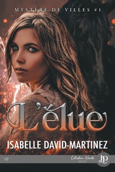 L'élue (French Edition)