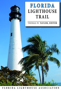 Paperback The Florida Lighthouse Trail Book
