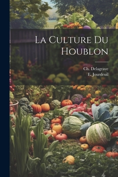 Paperback La Culture Du Houblon [French] Book