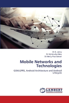 Mobile Networks and Technologies