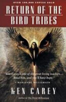 Return of the Bird Tribes - Book #2 of the Starseed Trilogy