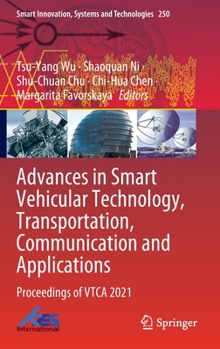 Hardcover Advances in Smart Vehicular Technology, Transportation, Communication and Applications: Proceedings of Vtca 2021 Book