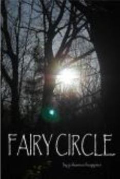 Fairy Circle - Book #1 of the Fairy Circle