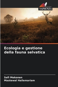 Paperback Ecologia e gestione della fauna selvatica [Italian] Book