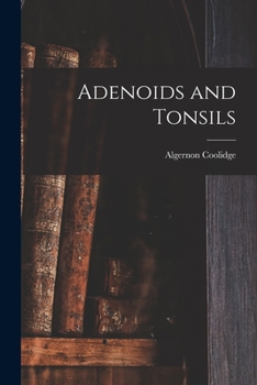 Paperback Adenoids and Tonsils Book