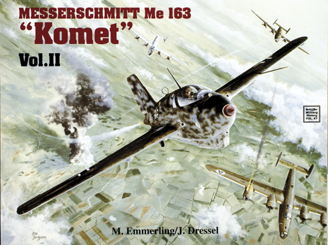 Paperback Messerschmitt Me 163 "Komet" Vol.II Book