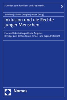 Paperback Inklusion Und Die Rechte Junger Menschen: Eine Rechtskreisubergreifende Aufgabe. [German] Book