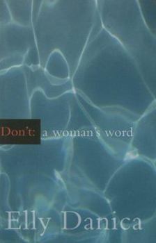 Paperback Don't: A Woman's Word Book