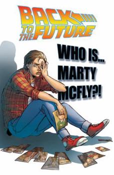 Paperback Back to the Future: Who Is Marty McFly? Book