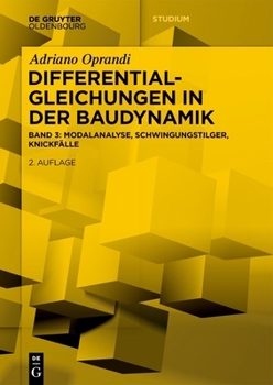 Paperback Differentialgleichungen in Der Baudynamik: Modalanalyse, Schwingungstilger, Knickfälle [German] Book