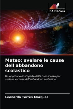 Mateo: svelare le cause dell'abbandono scolastico
