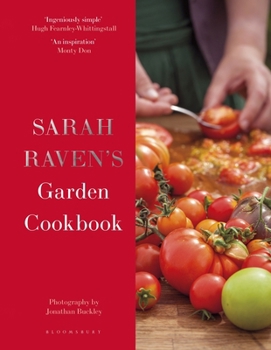 Hardcover Sarah Raven's Garden Cookbook Book