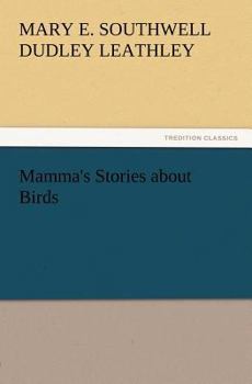 Mamma's Stories About Birds