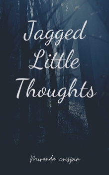 Paperback Jagged Little Thoughts Book