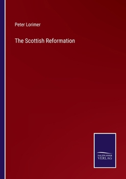 Paperback The Scottish Reformation Book