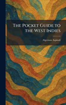 Hardcover The Pocket Guide to the West Indies Book