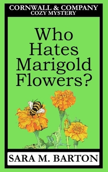 Paperback Who Hates Marigold Flowers? Book