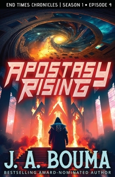 Paperback Apostasy Rising Episode 4: A Religious Apocalyptic Sci-Fi Adventure Book