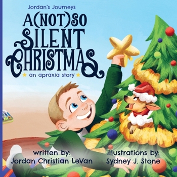 Paperback A (Not) So Silent Christmas: An Apraxia Story Book