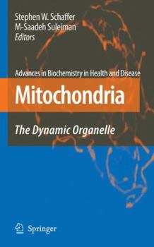 Paperback Mitochondria: The Dynamic Organelle Book