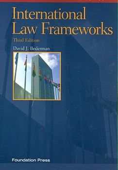 Paperback International Law Frameworks, 3rd Edition Book