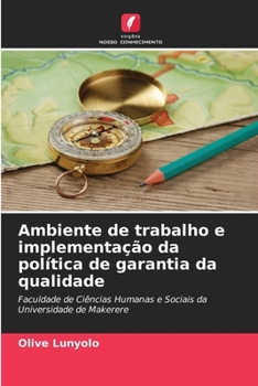 Paperback Ambiente de trabalho e implementação da política de garantia da qualidade [Portuguese] Book