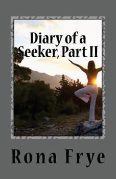 Paperback Diary of a Seeker, Part II: A Life Examined Book