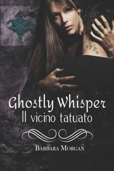 Paperback Ghostly Whisper "Il vicino tatuato" [Italian] Book