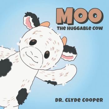 Paperback Moo: The Huggable Cow Book