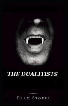 Paperback The Dualitists Illustrated Book