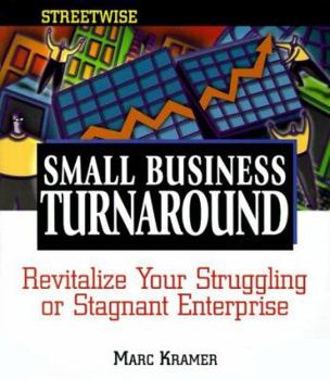 Paperback SW Small Business Turnaround Revitalize Your Struggling or Stagnant Enterprise Book