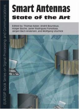 Hardcover Smart Antennas: State of the Art (Eurasip Book Series on Signal Processing & Communications) Book