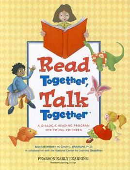 Paperback Read Together, Talk Together: A Dialogic Reading Program for Young Children Book